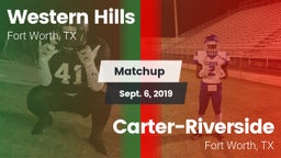 Matchup: Western Hills High vs. Carter-Riverside  2019