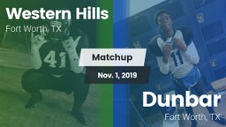 Matchup: Western Hills High vs. Dunbar  2019