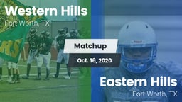 Matchup: Western Hills High vs. Eastern Hills  2020