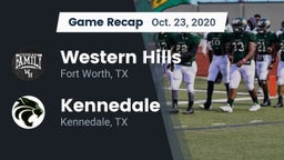 Recap: Western Hills  vs. Kennedale  2020