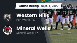 Recap: Western Hills  vs. Mineral Wells  2022