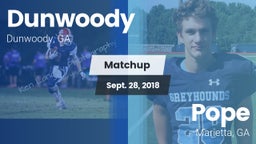 Matchup: Dunwoody vs. Pope  2018