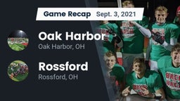 Recap: Oak Harbor  vs. Rossford  2021