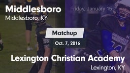 Matchup: Middlesboro vs. Lexington Christian Academy 2016