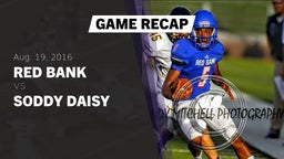 Recap: Red Bank  vs. Soddy Daisy  2016