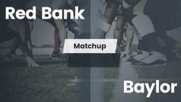 Matchup: Red Bank vs. Baylor  2016