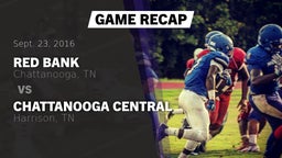Recap: Red Bank  vs. Chattanooga Central  2016
