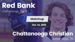 Matchup: Red Bank vs. Chattanooga Christian  2016