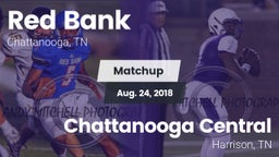 Matchup: Red Bank vs. Chattanooga Central  2018