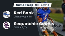 Recap: Red Bank  vs. Sequatchie County  2018