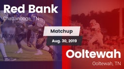 Matchup: Red Bank vs. Ooltewah  2019