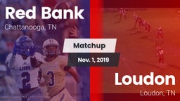 Matchup: Red Bank vs. Loudon  2019
