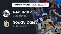 Recap: Red Bank  vs. Soddy Daisy  2019