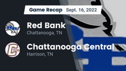 Recap: Red Bank  vs. Chattanooga Central  2022