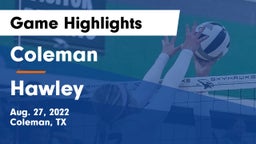 Coleman  vs Hawley  Game Highlights - Aug. 27, 2022