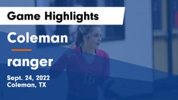 Coleman  vs ranger Game Highlights - Sept. 24, 2022