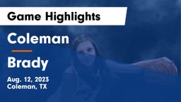 Coleman  vs Brady  Game Highlights - Aug. 12, 2023