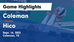 Coleman  vs Hico  Game Highlights - Sept. 16, 2023