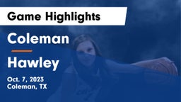 Coleman  vs Hawley  Game Highlights - Oct. 7, 2023