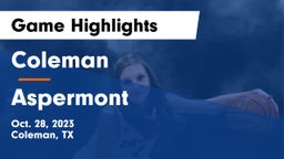 Coleman  vs Aspermont  Game Highlights - Oct. 28, 2023