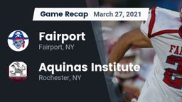 Recap: Fairport  vs. Aquinas Institute  2021