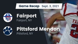 Recap: Fairport  vs. Pittsford Mendon 2021