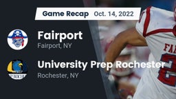 Recap: Fairport  vs. University Prep Rochester 2022