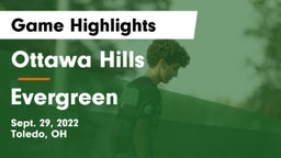 Ottawa Hills  vs Evergreen  Game Highlights - Sept. 29, 2022