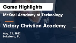 McKeel Academy of Technology  vs Victory Christian Academy Game Highlights - Aug. 22, 2022