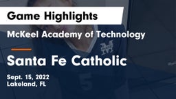 McKeel Academy of Technology  vs Santa Fe Catholic Game Highlights - Sept. 15, 2022