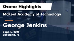 McKeel Academy of Technology  vs George Jenkins  Game Highlights - Sept. 5, 2023