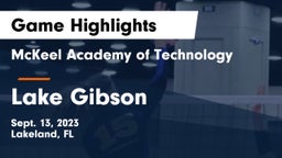 McKeel Academy of Technology  vs Lake Gibson Game Highlights - Sept. 13, 2023