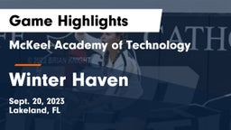 McKeel Academy of Technology  vs Winter Haven Game Highlights - Sept. 20, 2023