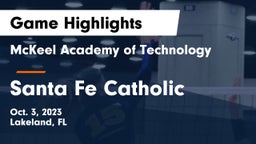 McKeel Academy of Technology  vs Santa Fe Catholic Game Highlights - Oct. 3, 2023