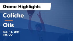 Caliche  vs Otis  Game Highlights - Feb. 11, 2021