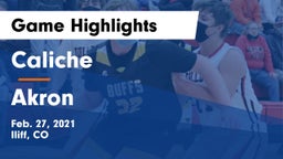 Caliche  vs Akron  Game Highlights - Feb. 27, 2021