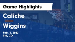 Caliche  vs Wiggins  Game Highlights - Feb. 4, 2022