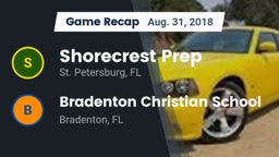 Recap: Shorecrest Prep  vs. Bradenton Christian School 2018