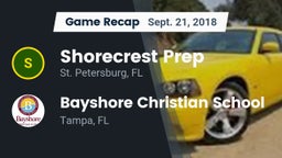 Recap: Shorecrest Prep  vs. Bayshore Christian School 2018