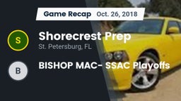 Recap: Shorecrest Prep  vs. BISHOP MAC- SSAC Playoffs 2018
