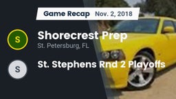 Recap: Shorecrest Prep  vs. St. Stephens Rnd 2 Playoffs 2018