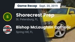 Recap: Shorecrest Prep  vs. Bishop McLaughlin Catholic  2019