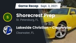 Recap: Shorecrest Prep  vs. Lakeside Christian - Clearwater 2021