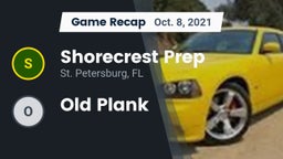 Recap: Shorecrest Prep  vs. Old Plank 2021