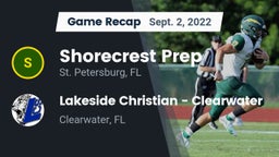 Recap: Shorecrest Prep  vs. Lakeside Christian - Clearwater 2022