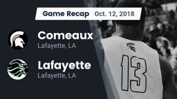 Recap: Comeaux  vs. Lafayette  2018