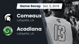Recap: Comeaux  vs. Acadiana  2018