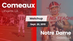 Matchup: Comeaux vs. Notre Dame  2019