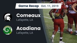 Recap: Comeaux  vs. Acadiana  2019
