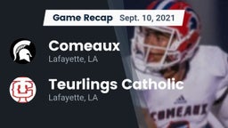 Recap: Comeaux  vs. Teurlings Catholic  2021